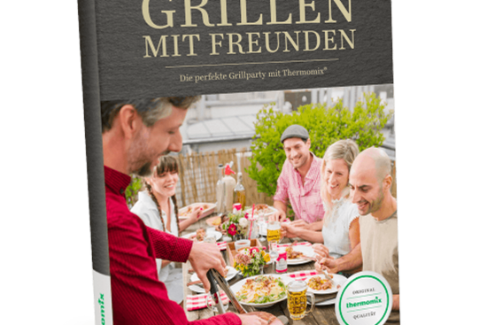 Kochbuch „Grillen mit Freunden" Kochbuch „Grillen mit Freunden"