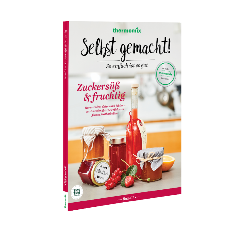Kochbuch "Selbst gemacht! Zuckersüss & fruchtig"