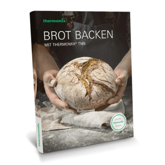 Kochbuch „Brot Backen“ Kochbuch „Brot Backen“