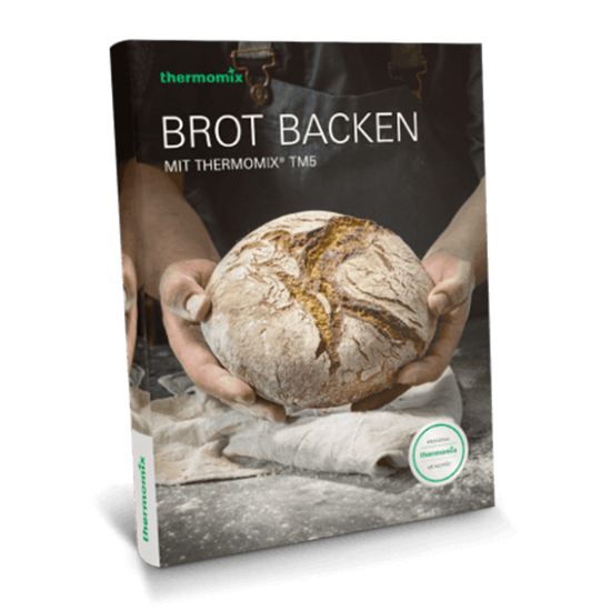 Kochbuch „Brot Backen“ Kochbuch „Brot Backen“