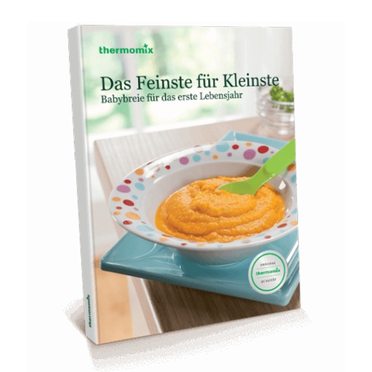 Kochbuch „Das Feinste für Kleinste" Kochbuch „Das Feinste für Kleinste"