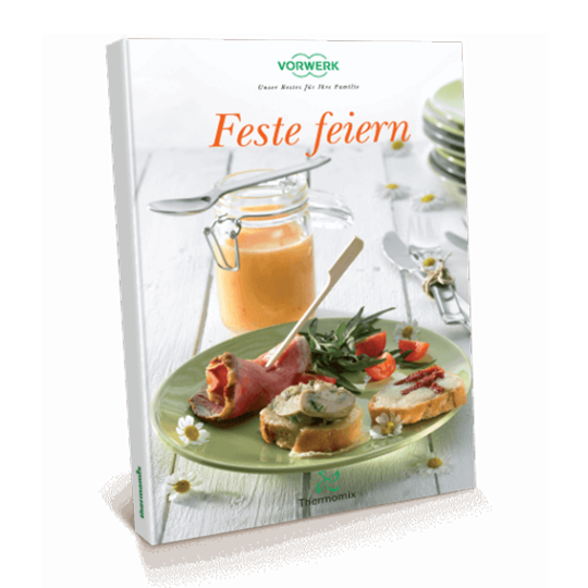 Kochbuch „Feste feiern" (TM31) Kochbuch „Feste feiern" (TM31)
