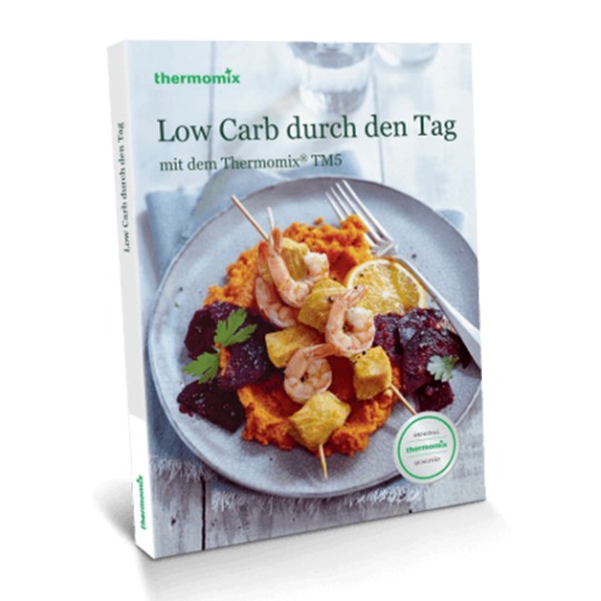 Kochbuch „Low Carb durch den Tag" Kochbuch „Low Carb durch den Tag"