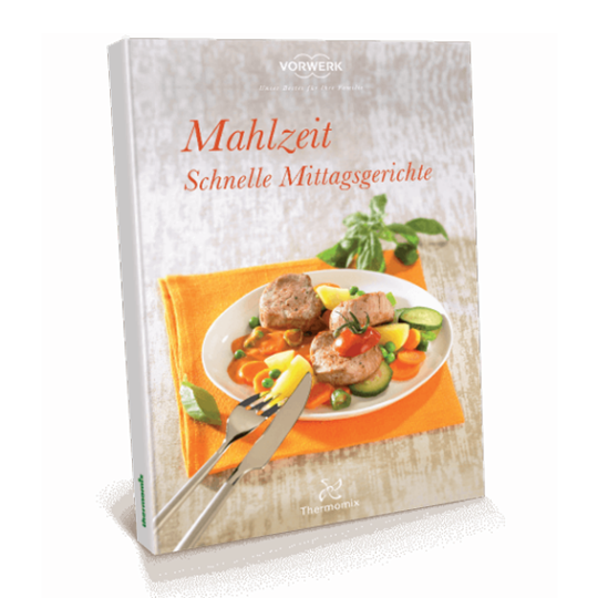 Kochbuch „Mahlzeit" Kochbuch „Mahlzeit"