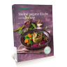 Kochbuch „Meine vegane Küche" Kochbuch „Meine vegane Küche"