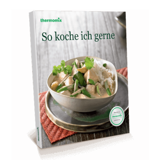 Kochbuch „So koche ich gerne" Kochbuch „So koche ich gerne"