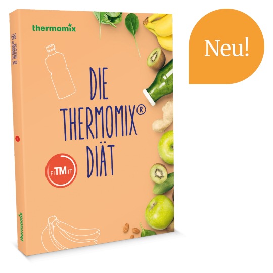 Die Thermomix® Diät Die Thermomix® Diät