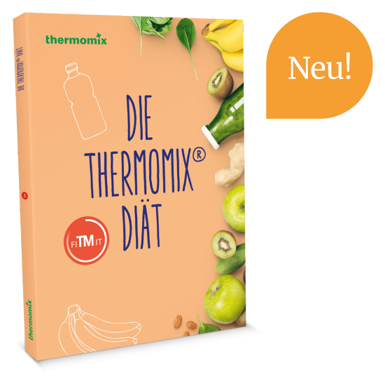 Die Thermomix® Diät Die Thermomix® Diät