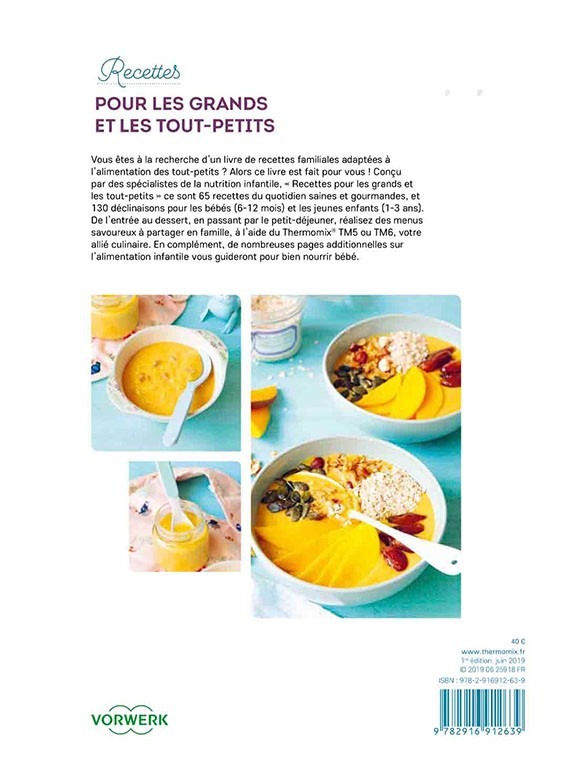 Livre Thermomix Pour Les Grands Et Les Tout Petits Thermomix Vorwerk
