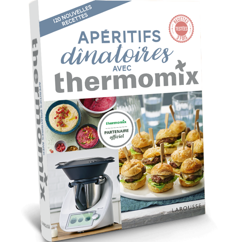 Livre Thermomix® - Apéritifs dînatoires (Larousse)