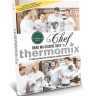 Livre Thermomix® - Un chef dans ma cuisine (Larousse) Livre Thermomix® - Un chef dans ma cuisine (Larousse)