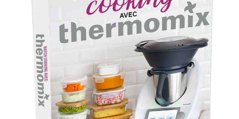 Livre Batchcooking avec Thermomix® (Larousse) - Thermomix® Vorwerk