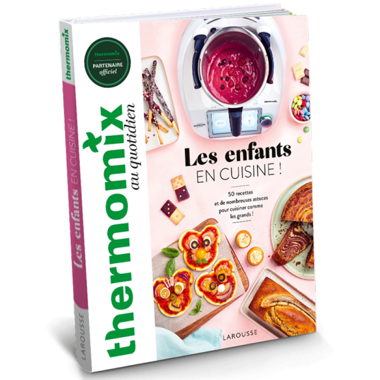 Carnet de recettes Thermomix® - Les enfants en cuisine (Larousse)