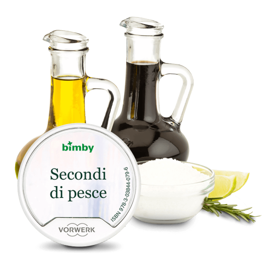 Bimby ® stick Secondi di pesce Bimby ® stick Secondi di pesce