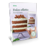 Dolce Effetto Dolce Effetto