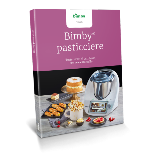 TM6 - Bimby® pasticciere TM6 - Bimby® pasticciere