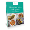 TM6 - Mangiare sano con gusto TM6 - Mangiare sano con gusto