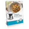 Ricette della salute con il tuo Bimby® TM31 Ricette della salute con il tuo Bimby® TM31