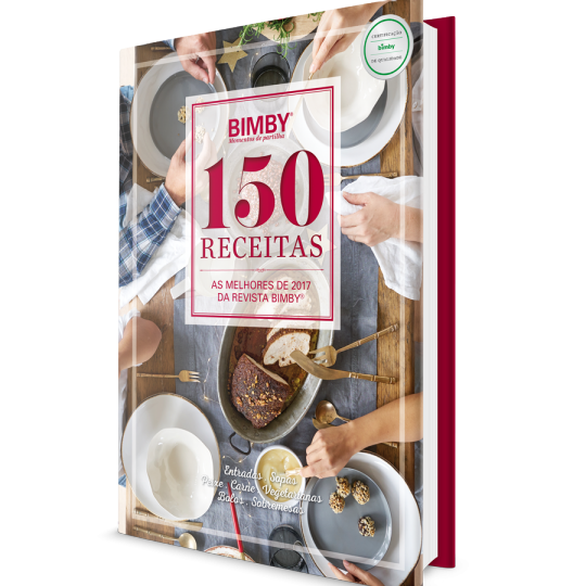 Livro 150 Receitas Bimby® - As melhores de 2017 Livro 150 Receitas Bimby® - As melhores de 2017