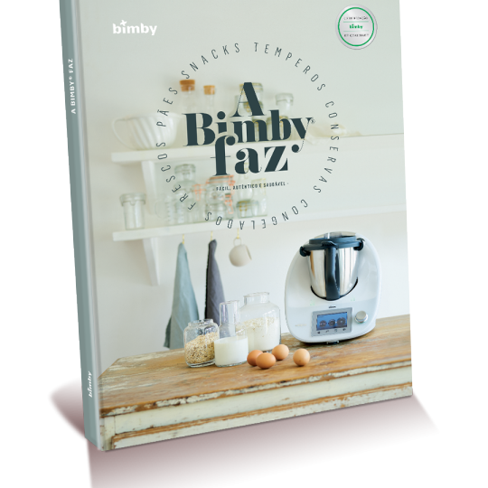 Livro "A Bimby® Faz" Livro "A Bimby® Faz"